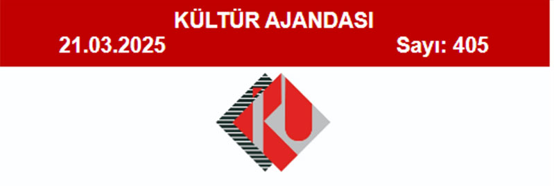 Kültür Ajandası 405. Sayı